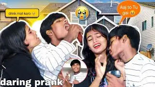 DRINKING PRANK ON ROSHNI😰 || GONE ROMANTIC 😍😘 || Aashish_prank