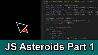 JS Asteroids Game Part 1 (Spaceship Creation)