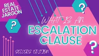 What is an Escalation Clause: Seller's Example