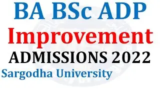 BA BSc ADP Improvement Admissions 2022 Sargodha University - ADP Improvement Papers UOS Admission