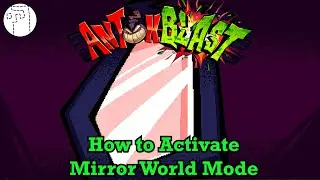 How to Activate Mirror World Mode | ANTONBLAST