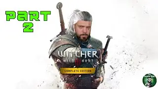 Northern Attitude | The Witcher 3: Wild Hunt | Part 2
