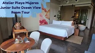 Atelier Playa Mujeres Junior Suite Ocean View Room Tour Rm. 2461