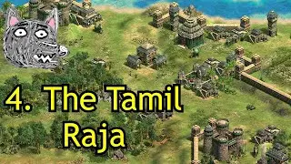 4. The Tamil Raja | Chola Dynasty | AoE2: DE Custom Campaign