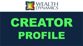 🪙 Wealth Dynamics - 𝘾𝙍𝙀𝘼𝙏𝙊𝙍 Profile explained