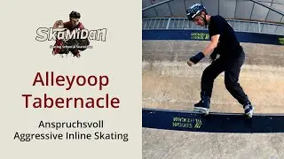 AO Tabernacle Grind a.k.a. AlleyOop Tabernacle Grind | Trickclip | Anspruchsvoll | Aggressive Inline