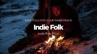 Goodnight World 🌌🌲 An Indie/Folk/Alternative/Soft Indie Folk Playlist