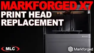 How to Replace and Calibrate the Print Head on Markforged Industrial Printers