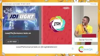 Load/Performance tests on JDI Light & Selenoid. Эдгар Галстян.