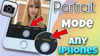 Как включить портретный режим на iPhone 5s, 6, 6s, 7, 8, SE || Включите портретный режим на любом...