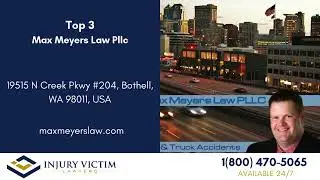 Top 3 Personal Injury Lawyers Bothell