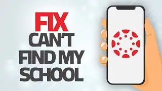 How To Fix Canvas Student App Can't Find My School | Step By Step