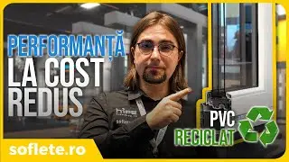 Fereastră PVC super performantă și la preț accesibil