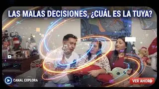 Mi peor decisi&oacute;n, &iquest;cu&aacute;l es la tuya?