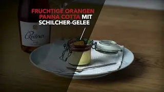Wine & Dine: Fruchtige Orangen Panna Cotta mit Schilcher-Gelee