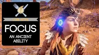 Lore Bites: Focus (An Ancient Ability)
