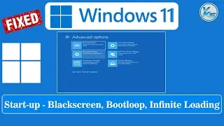 ✅ How To Fix Windows 11 Start-Up - Blackscreen, Bootloop, Infinite Loading