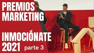 FINALISTA en los premios MARKETING de INMOCI&Oacute;NATE 2021 || &Uacute;ltimo d&iacute;a