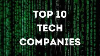 Top 10 Biggest Technology Companies - The Tech Den