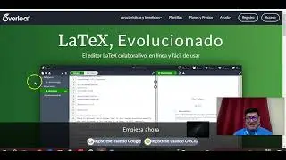 &iquest;Qu&eacute; es? y como usar la herramienta Overleaf Latex