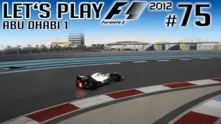 Let's Play F1 2012 COOP mit Dner #75 | Beide krank | Abu Dhabi 1