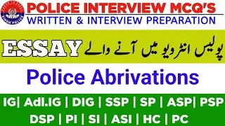 Most Important Essay - In Police Interview Preparation - And Police Abrivations Of Ranks