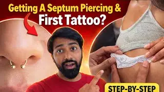 Don&rsquo;t Do This Mistake ❌ Septum Piercing + First Tattoo?