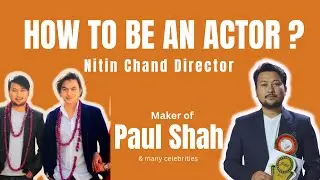 How to get chance in Movie/film ? Talk with director Nitin Chand || Aanand singh 