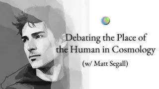 Metamodern Spirituality | Debating the Place of the Human in Cosmology (w/ Matt Segall)