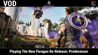 Playing The New Paragon Re-Release: Predecessor!