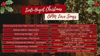Senti-Hugot Christmas OPM Love Songs