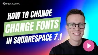 How to Change Fonts in Squarespace 7.1 2024 (Step-by-Step Tutorial)