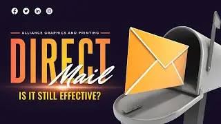 Direct Mail - Is it still effective?