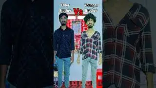 Elder Brother Vs Younger Brother #shorts #relatable #youtubeshorts #funny #comedy