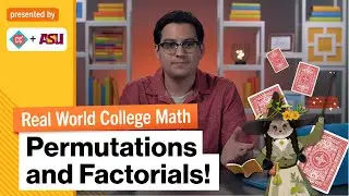 Permutations and Factorials! | Real World College | Math Study Hall