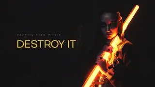 Destroy It [Royalty Free Cyberpunk Music]