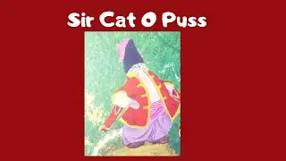 Kids Book Read Aloud|Sir Cat o Puss|Bedtime Stories For kids