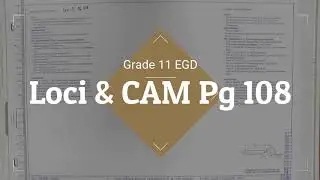 Gr 11 EGD Loci & CAM Pg 108