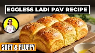 Eggless Ladi Pav Recipe | No Milk, No Eggs Vegan Bread Buns