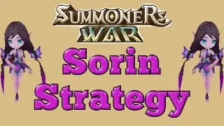 Summoners War: Sorin Strategy