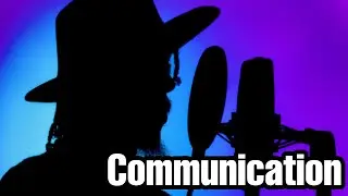 Low Value Man PSA 7: COMMUNICATION