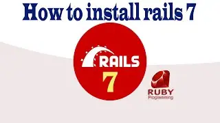1. Rails 7 Installation | Ruby On Rails