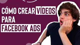 📹 Cómo CREAR VÍDEOS para FACEBOOK & INSTAGRAM ADS [TUTORIAL PARA ECOMMERCE💰]