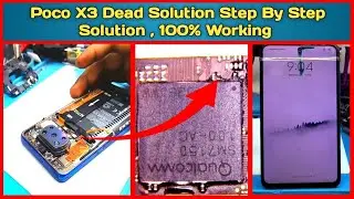 Poco X3 Dead Solution // Poco X3 No Power On Fix // Poco X3 Fault Finding