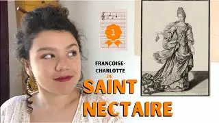 J'TE PRÉSENTE #9 - Françoise-Charlotte de Saint-Nectaire