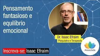 Pensamento Fantasioso e Equilíbrio Emocional