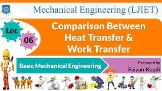 L 06 Comparison Between Heat Transfer & Work Transfer|Basic Mechanical Engineering|Mechanical