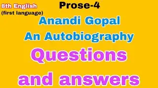 anandi gopal an autobiography class 8 question answer