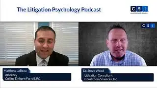The Litigation Psychology Podcast #74 - How to Manage and Prepare Emotional Witnesses for Deposition