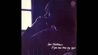 Ian Matthews &ndash; Little Known